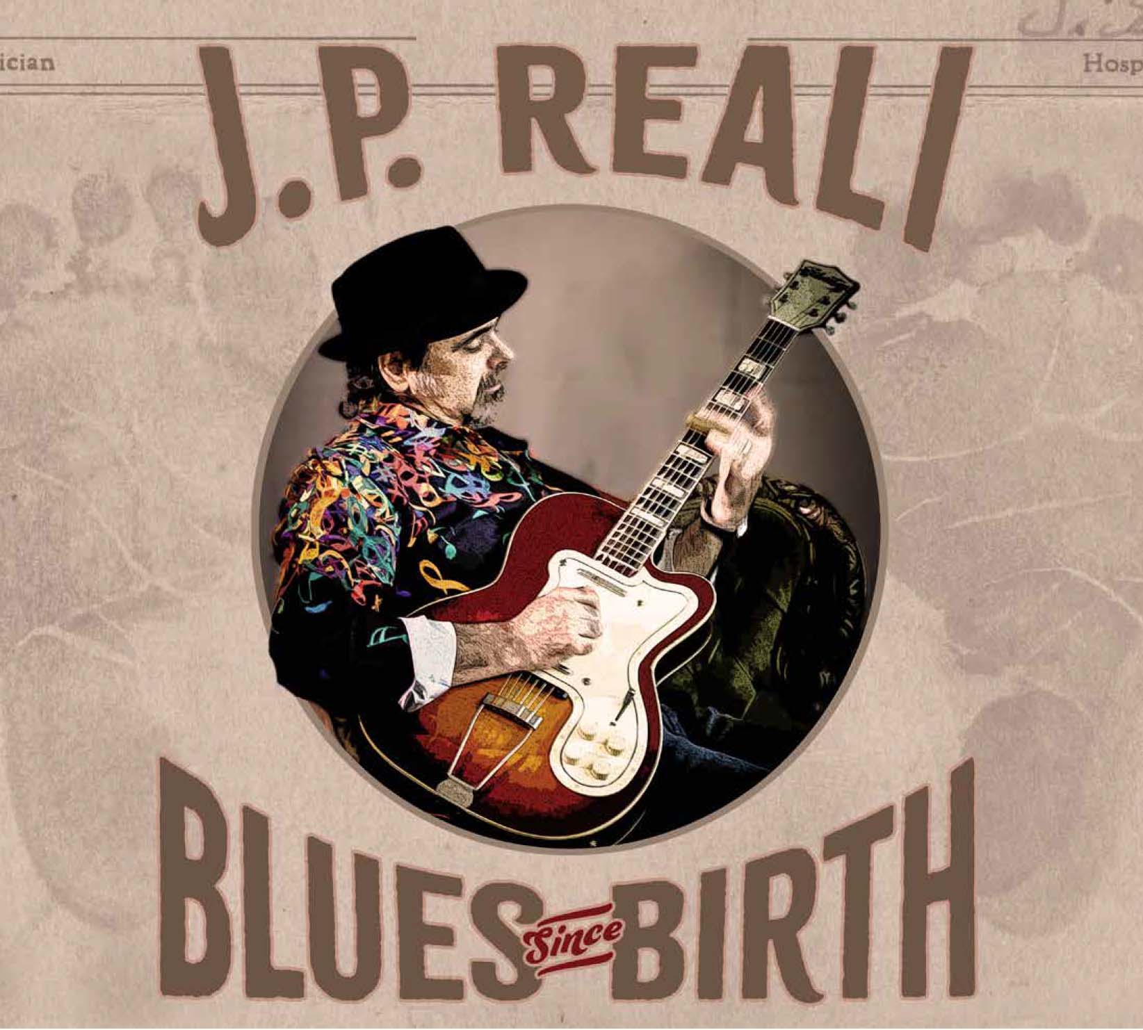 JP <br>
Reali Blues Since Birth
